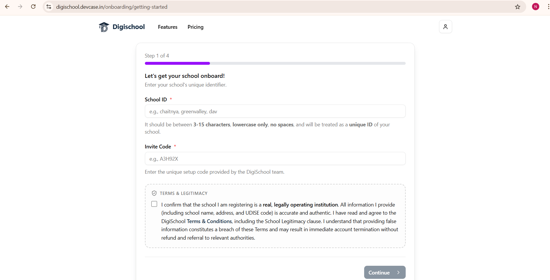 Step 1 of 4 — Enter your school's unique ID